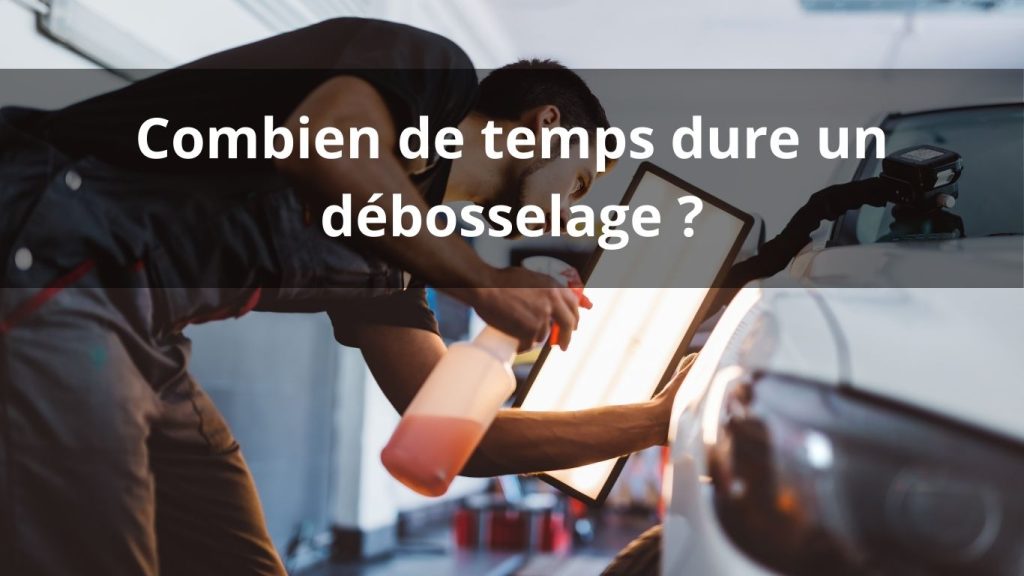 Combien de temps dure une réparation en débosselage sans peinture ?