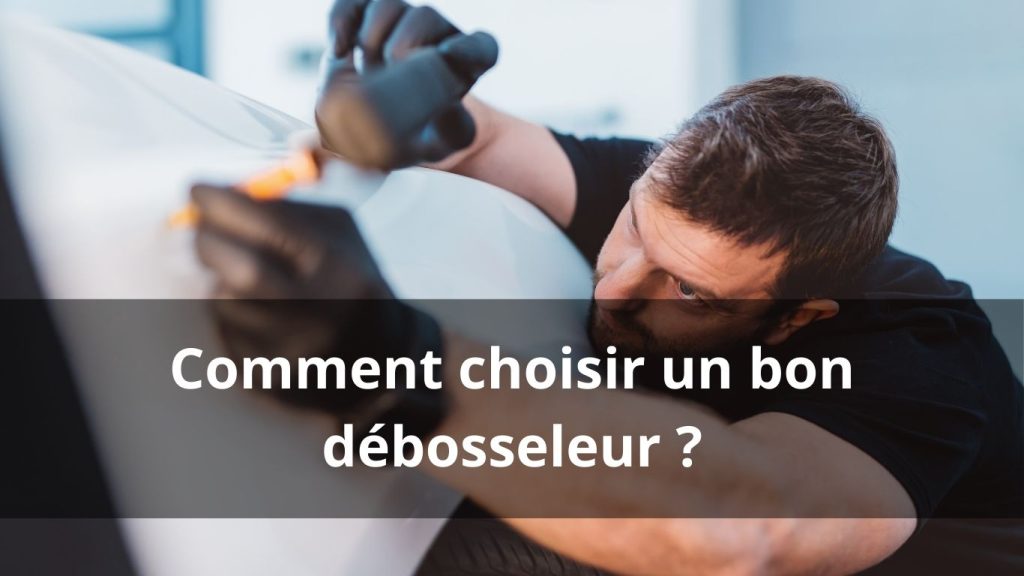 Comment choisir un professionnel du débosselage ?