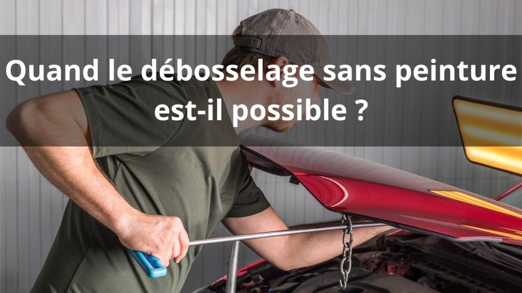 Quand est-ce possible de réparer une bosse en DSP ?